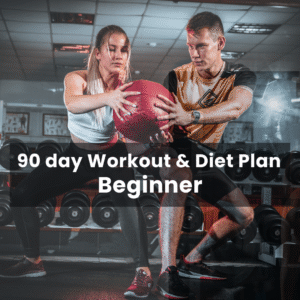 90-Day Workout & Diet Plan